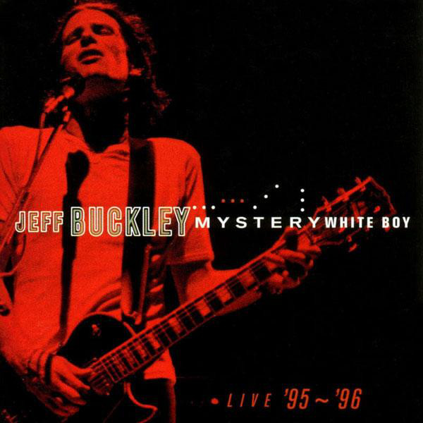 Jeff Buckley - Mystery White Boy (1 CD)