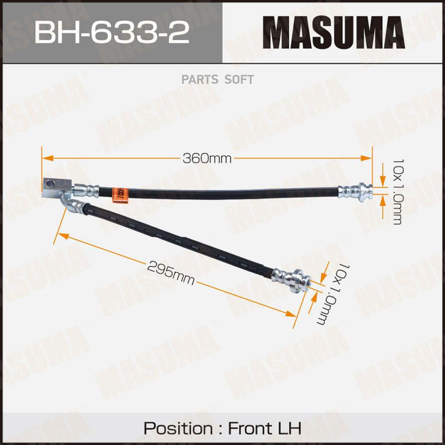 

Шланг Тормозной Masuma N- /Front/ Fx35, Fx50 / S51 Lh Masuma арт. BH6332