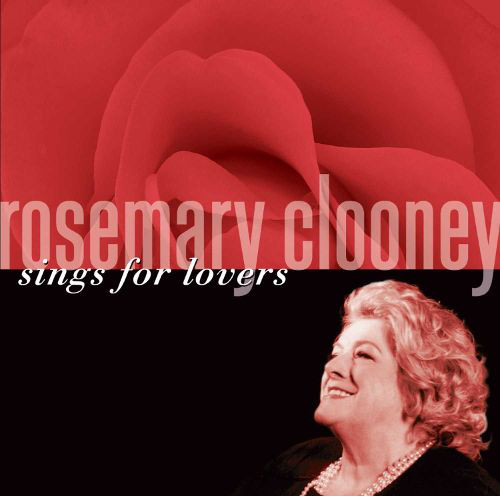 

Rosemary Clooney: Sings For Lovers (1 CD)