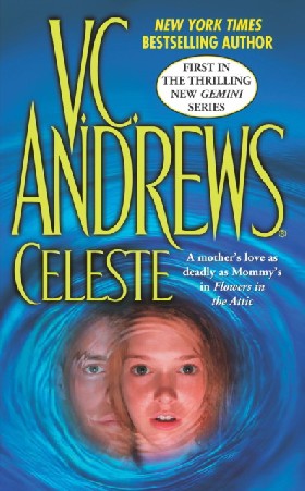 

Celeste / V.C. Andrews