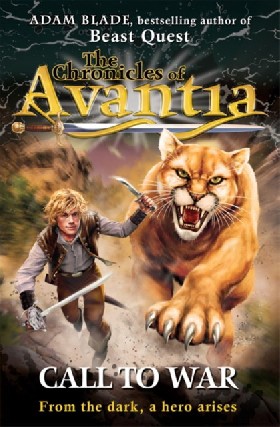 

The Chronicles of Avantia. Call to War: Book 3 / Blade Adam