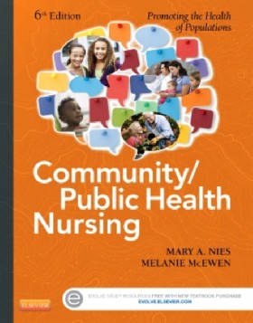 

Community/Public Health Nursing: Promoting the Health of Populations 6 ed
