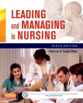 

Leading and Managing in Nursing / Yoder-Wise Patricia S.