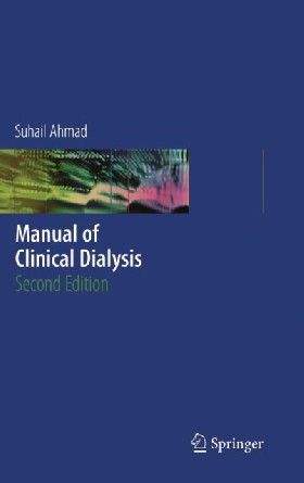 

Manual of Clinical Dialysis / Suhail Ahmad