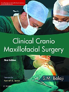 

Clinical Cases in Oral and Maxillofacial Surgery / S.M. Balaji