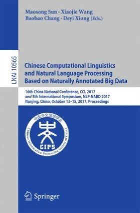 

Chinese Computational Linguistics and Natural Language Processing Based on Natural…