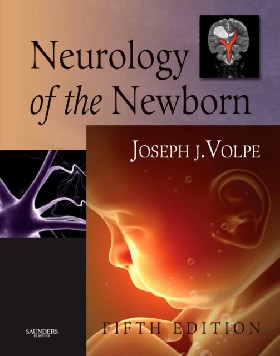 

Neurology of the Newborn / Joseph Volpe