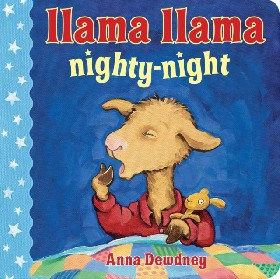 

Llama Llama Nighty Night / Dewdney Anna