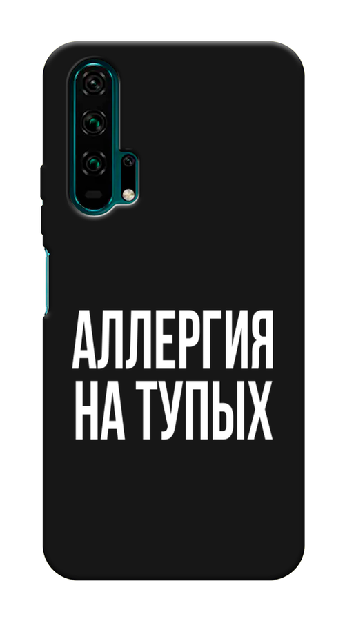 

Чехол Awog на Honor 20 Pro "Аллергия на тупых", Разноцветный, 69352-1