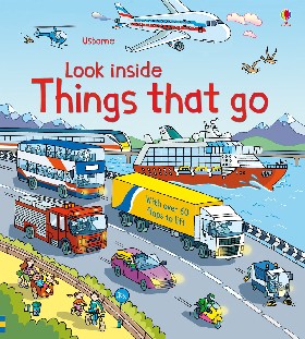 

Look Inside Things That Go / Rob Lloyd Jones