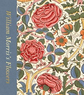 

William Morris's Flowers / Bain Rowan