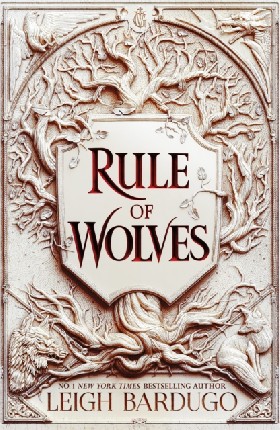 

Rule of Wolves (King of Scars Book 2) / Bardugo Leigh