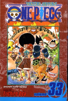 

One Piece, Vol. 33 : 33 / Eiichiro Oda