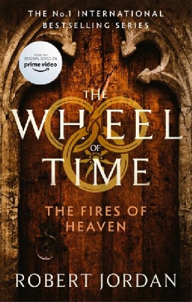 

Fires of heaven (Wheel of Time 5 TV) / Jordan, Robert