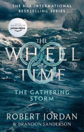 

Gathering storm (Wheel of Time 12 TV) / Jordan, Robert Sanderson, Brandon