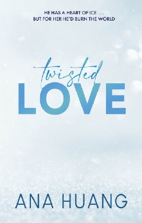 

Twisted love / Huang, Ana