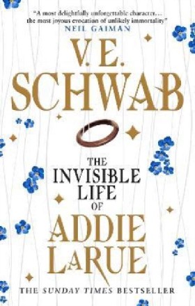 

Invisible Life of Addie LaRue / Schwab, V. E.