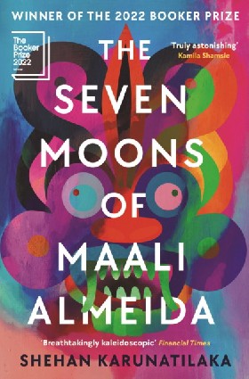 

Seven moons of Maali Almeida / Karunatilaka, Shehan