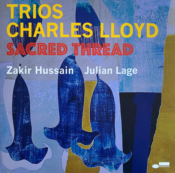 

Charles Lloyd TRIOS - SACRED THREAD LP, TRIOS - SACRED THREAD