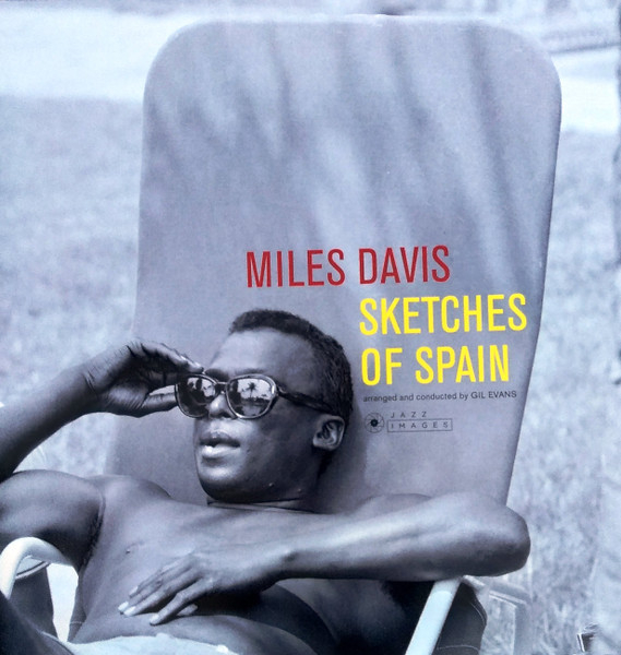 

Виниловая пластинка Miles Davis Sketches Of Spain, Sketches Of Spain