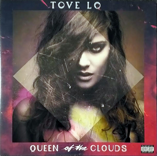 Виниловая пластинка Tove Lo Queen Of The Clouds