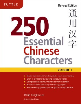 

250 essential chinese characters / Lee, Philip Yungkin Tibbles, Darell