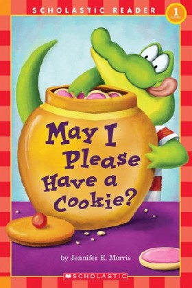 

May I Please Have a Cookie' / Morris Jennifer E.