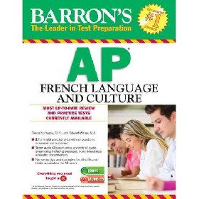 Barron's AP French Language and Culture with Audio CDs Kurbegov Ed S. Eliane, Weiss M…, Barron's Educational Series  - купить
