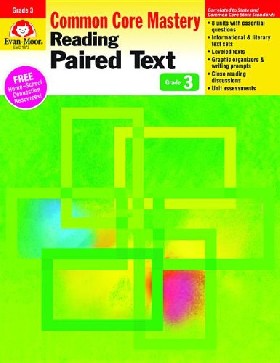 

Reading Paired Text: Common Core Mastery, Grade 3 / Evan-Moor Educational Publishers