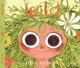 

Wild paperback / Hughes Emily