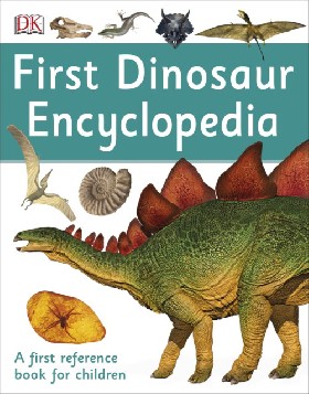 

First Dinosaur Encyclopedia