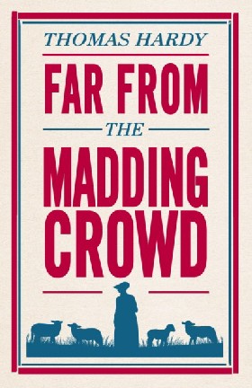 Far from the Madding Crowd / Hardy Thomas 100063342165