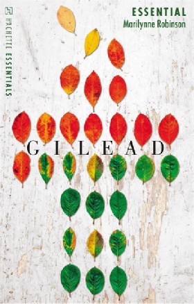 

Gilead / Robinson, Marilynne