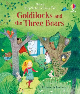

Peep Inside FT Goldilocks and the Three Bears / Milbourne Anna