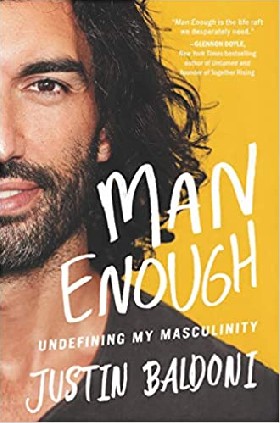 

Man Enough: Undefining My Masculinity / Baldoni Justin