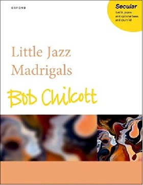 

Little Jazz Madrigals / Chilcott, Bob