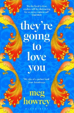 

They're Going to Love You / Meg Howrey