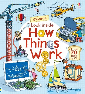 

Look Inside How Things Work / Rob Lloyd Jones