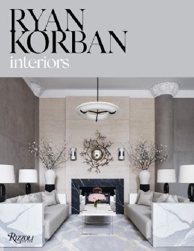 

Ryan Korban: Interiors / Korban Ryan