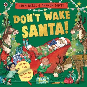 

Don't Wake Santa / Wells, Eden