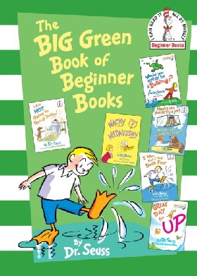 

The big green book of beginner books / Dr Seuss