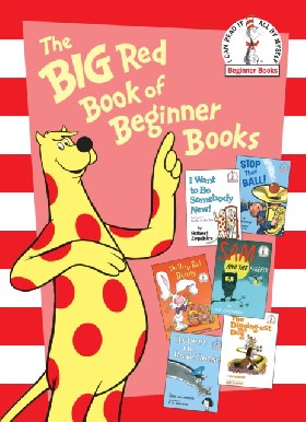 

The Big Red Book of Beginner Books / Various, Eastman P. D., Perkins Al