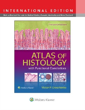 

Atlas of Histology with Functional Correlations. 13 ed. / Victor P. Eroschenko