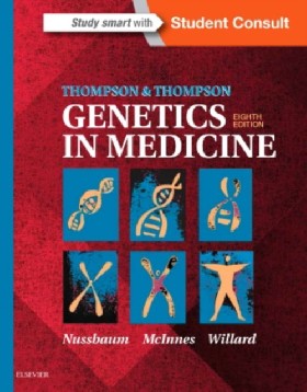 

Thompson & Thompson Genetics in Medicine / Robert L. Nussbaum, Roderick R. McInnes, Hunt…