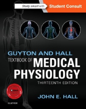 

Textbook of Medical Physiology. 13th Edition / Hall, John E., Ph.D.