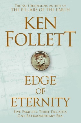 

Edge of eternity / Follett Ken