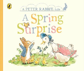 

Peter Rabbit Tales - A Spring Surprise / Potter Beatrix