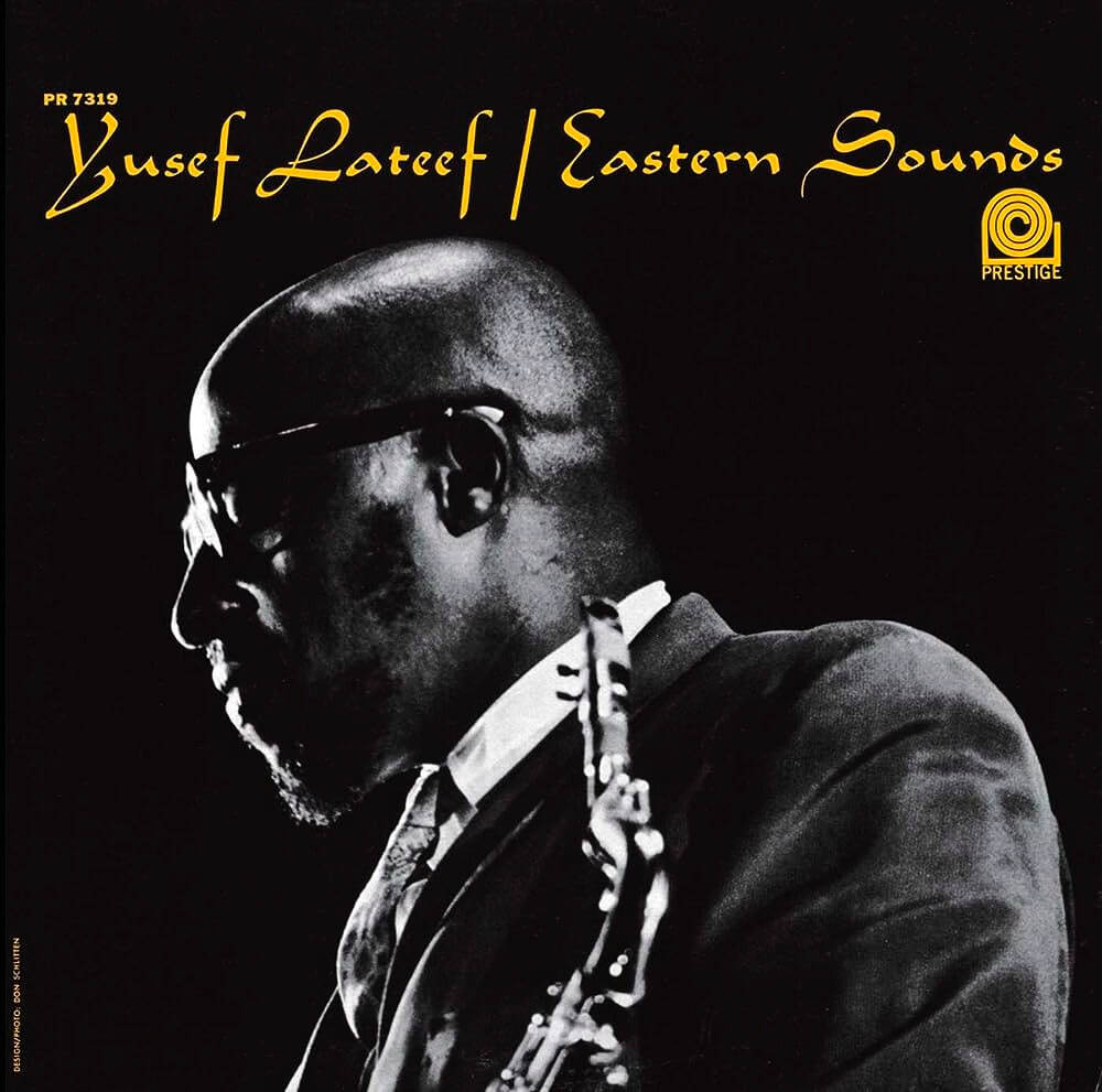 Yusef Lateef Eastern Sounds  Original Jazz Classics (LP)