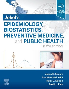 

Jekel's Epidemiology, Biostatistics, Preventive Medicine, and Public Health. 5 ed