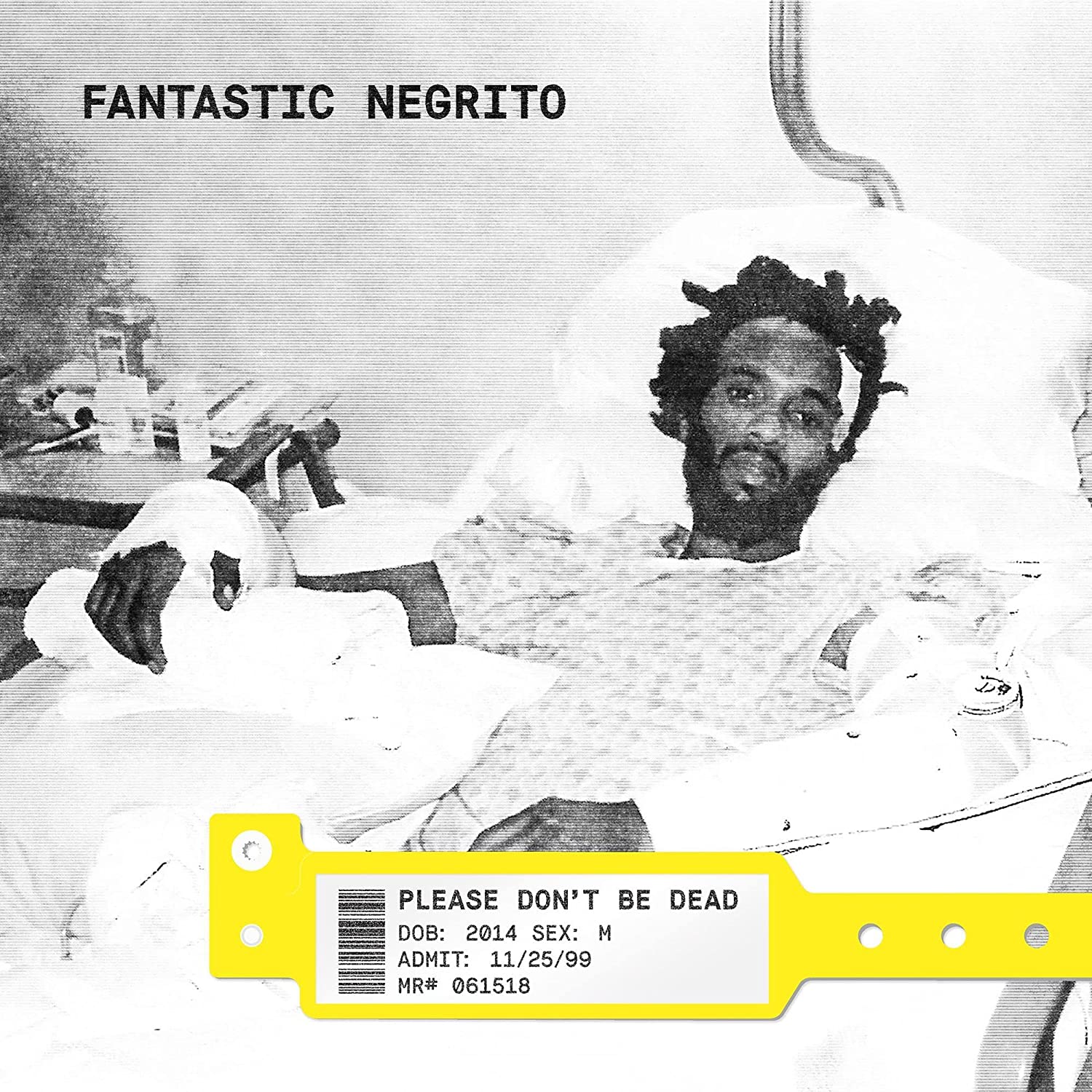 

Fantastic Negrito Please Dont Be Dead (Cd)